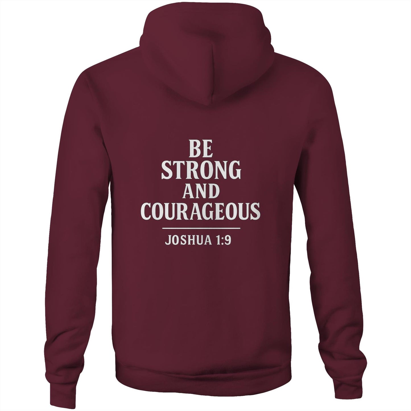 Be Strong and Courageous