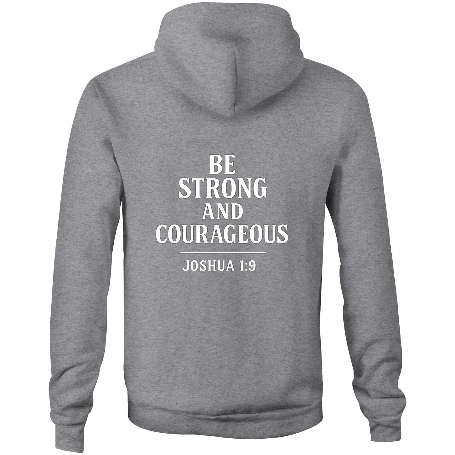 Be Strong and Courageous
