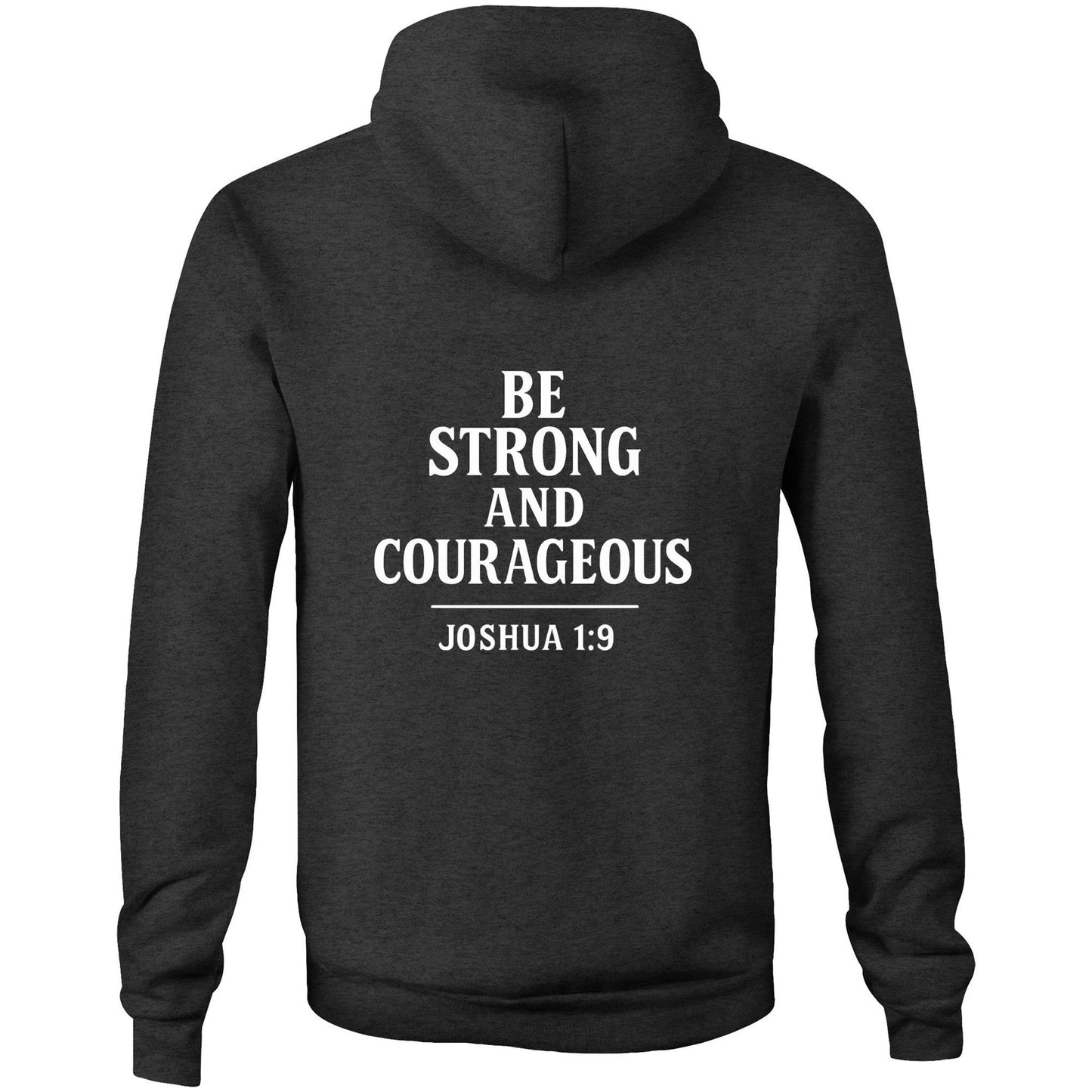 Be Strong and Courageous