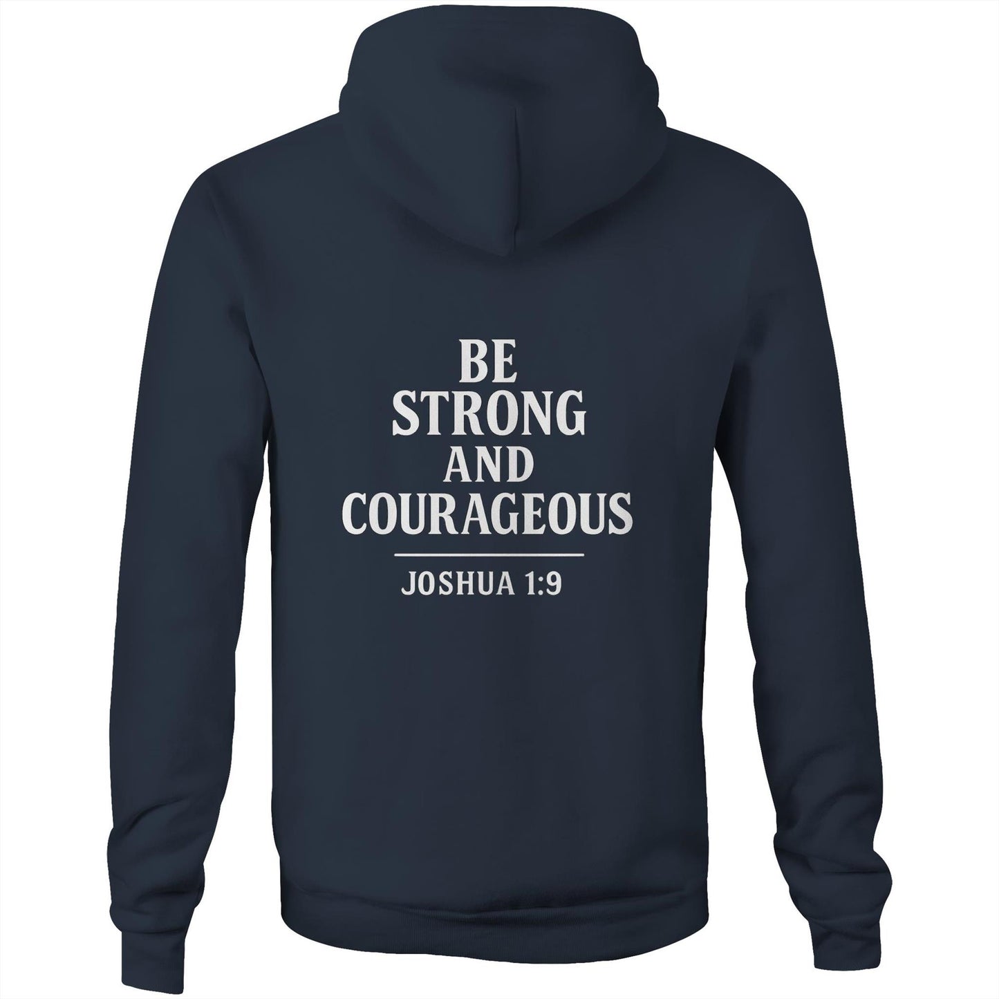 Be Strong and Courageous